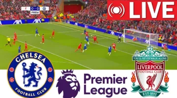 الان تغطية شاملة.. مباراة ليفربول وتشيلسي اليوم في الدوري الانجليزي 2025