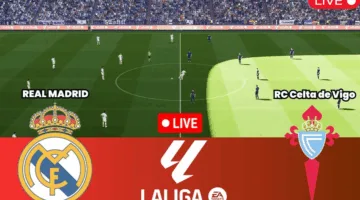 اتفرج من بيتك.. متابعة مباراة ريال مدريد ضد سيلتا فيجو الان في دوري الليجا الاسبانية 2025 عبر القنوات الناقلة 