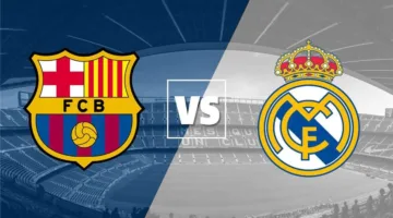 تاريخ مواجهات ريال مدريد وبرشلونة.. صراع متجدد على قمة الدوري الإسباني في الجولة 35