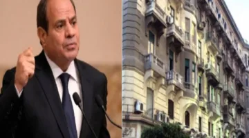 الرئيس السيسي يطمئن المواطنين بشأن ملف الإيجار القديم.. تعرف على التفاصيل الآن