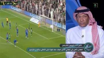 الدعيع يكشف عن المباراة الفنية الأفضل للأهلي في مواجهة الهلال أمام الجمهور