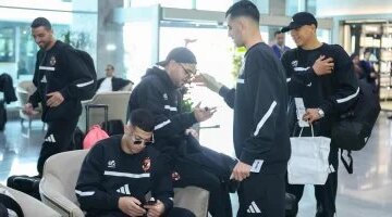 بدء توافد بعثة النادي الأهلي تمهيداً للسفر إلى تونس لمواجهة فريق الترجي الرياضي