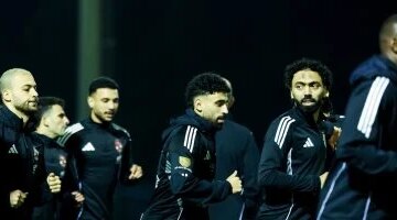 كواليس مران الأهلي في تونس وخطط كولر لمواجهة فريق الترجي بموقعة رادس