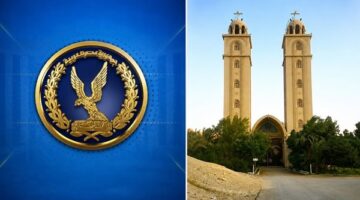 تسلسل أحداث واقعة دير الملاك غبريال بالفيوم وفقاً لبيانات وزارة الداخلية